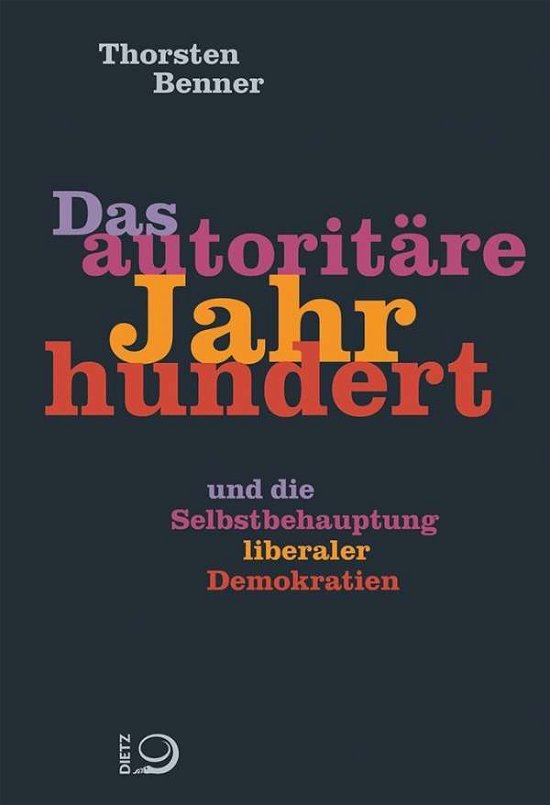 Cover for Benner · Das autoritäre Jahrhundert (Book)