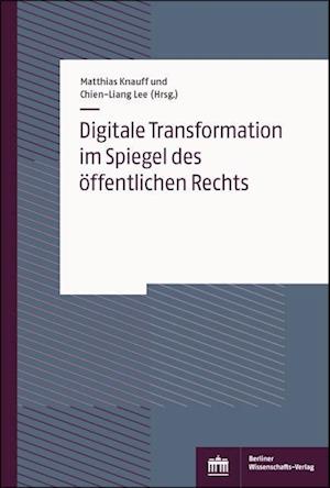 Cover for Matthias Knauff · Digitale Transformation im Spiegel des öffentlichen Rechts (Paperback Book) (2022)