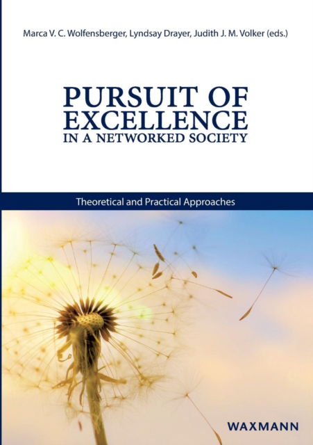 Cover for Marca V. C. Wolfensberger · Pursuit of Excellence in a Networked Society (Paperback Book) (2019)