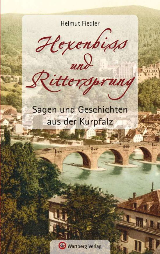 Cover for Fiedler · Hexenbiss und Rittersprung (Buch)