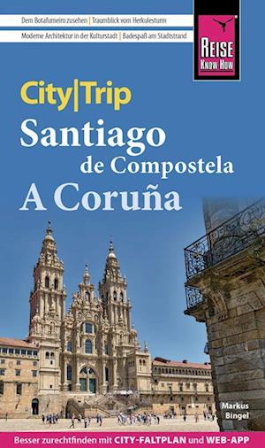 Cover for Markus Bingel · Reise Know-How CityTrip Santiago de Compostela und A Coruña (Book) (2023)