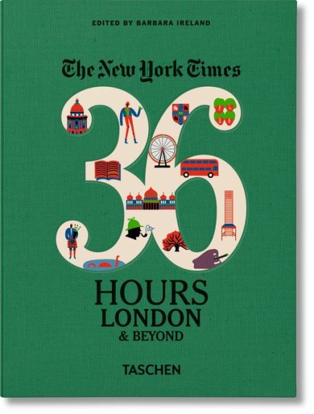 Cover for New York Times · NYT. 36 Hours. London &amp; Beyond (Hardcover Book) (2017)