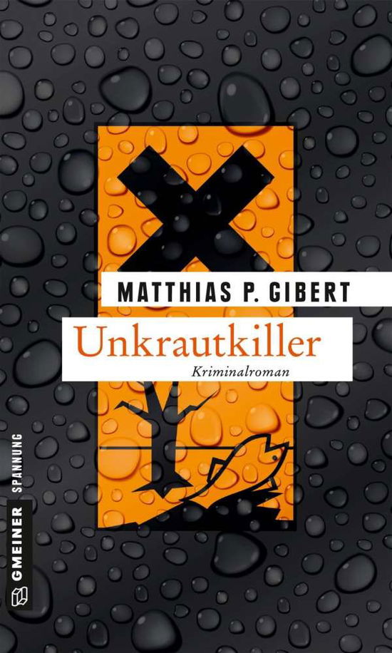 Cover for Gibert · Unkrautkiller (Buch)