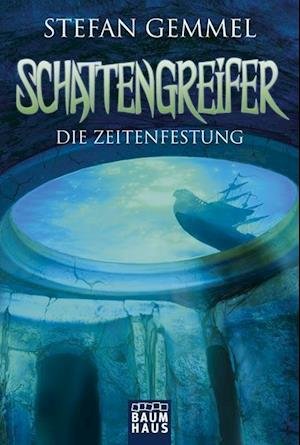 Cover for Stefan Gemmel · Baumhaus.1058 Gemmel:Schattengreifer (Bok)
