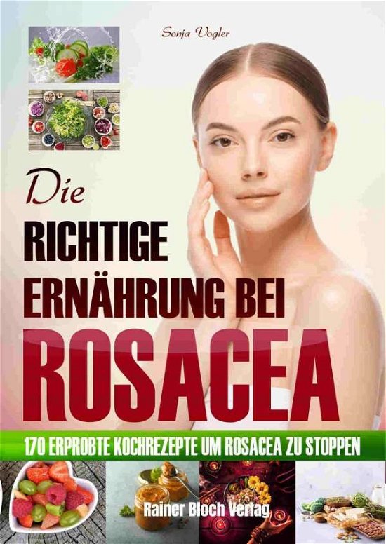 Cover for Vogler · Die richtige Ernährung bei Rosac (Bok)