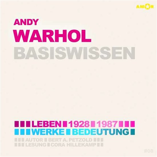 Cover for Cora Hillekamp · Andy Warhol - Basiswissen (CD) (2021)