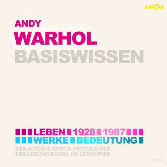 Cover for Cora Hillekamp · Andy Warhol - Basiswissen (CD) (2021)