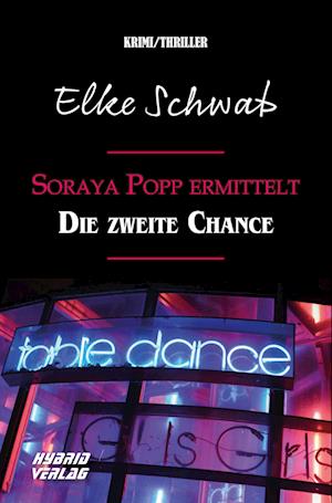 Elke Schwab · Soraya Popp ermittelt (Buch) (2022)