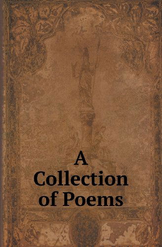 A Collection of Poems - Joanna Baillie - Books - Book on Demand Ltd. - 9785518415584 - August 14, 2019