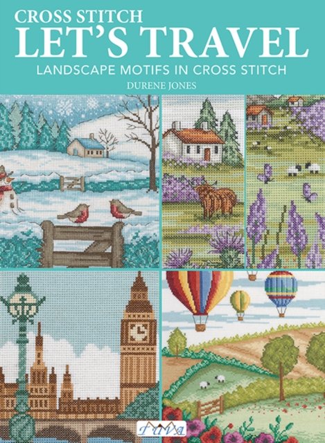 Cover for Durene Jones · Cross Stitch Let's Travel (Paperback Book) (2023)