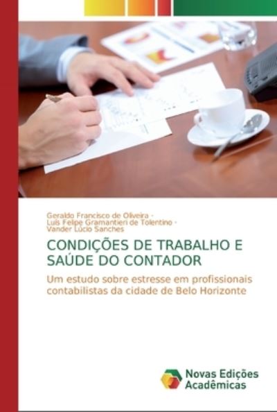 Condições De Trabalho E Saúde - Oliveira - Livres -  - 9786200579584 - 2 mars 2020