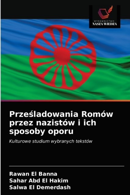 Cover for Rawan El Banna · Prze?ladowania Romow przez nazistow i ich sposoby oporu (Pocketbok) (2021)