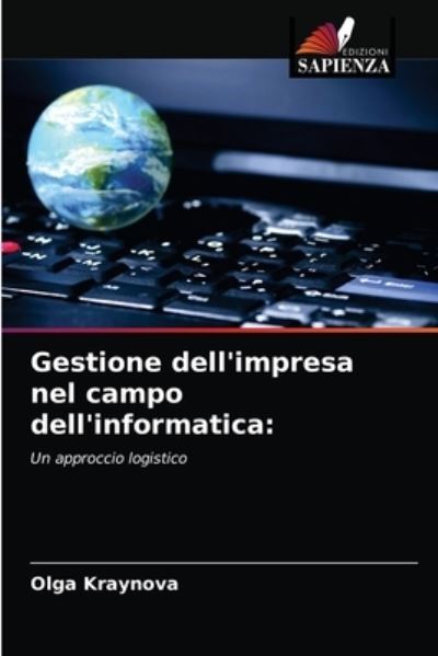 Cover for Olga Kraynova · Gestione dell'impresa nel campo dell'informatica (Paperback Book) (2021)