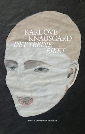 Cover for Karl Ove Knausgård · Morgenstjernen: Det tredje riket : roman (Indbundet Bog) (2022)