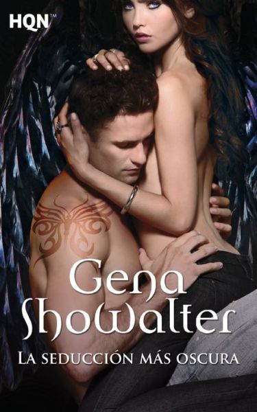 La seduccion mas oscura - Gena Showalter - Książki - Hqn - 9788468724584 - 21 grudnia 2017