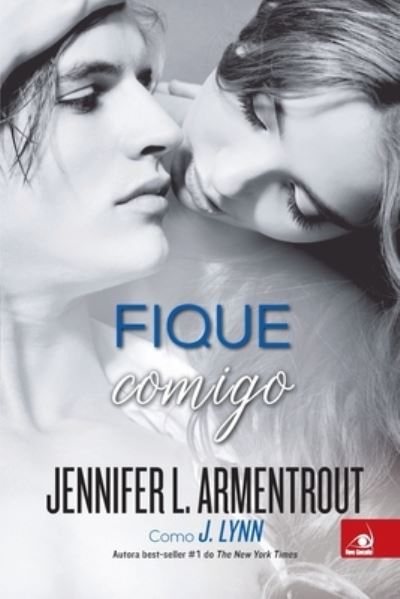 Fique Comigo - Jennifer L Armentrout - Books - Buobooks - 9788581638584 - September 21, 2020