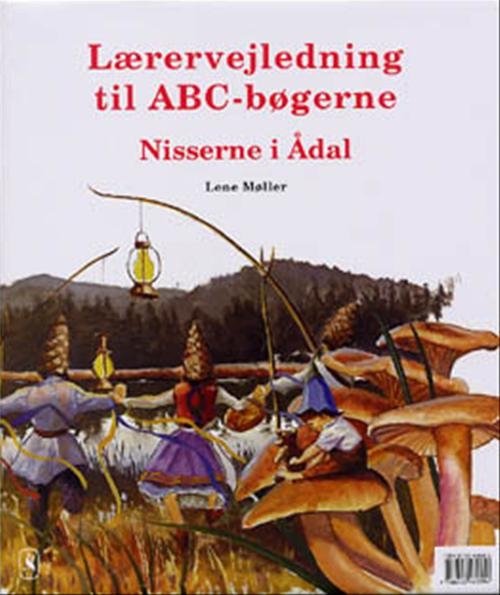 Cover for Lene Møller · Nisserne i Ådal. 1. klasse: Lærervejledning til ABC-bøgerne (Bog) [1. udgave] (2002)