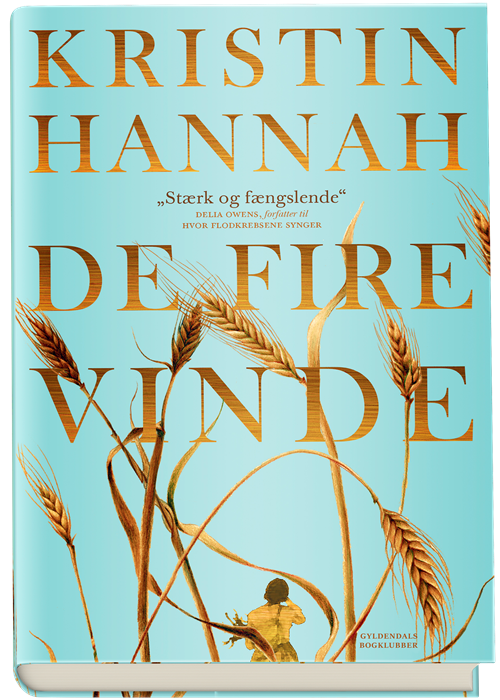 Cover for Kristin Hannah · De fire vinde (Bound Book) [1th edição] (2022)