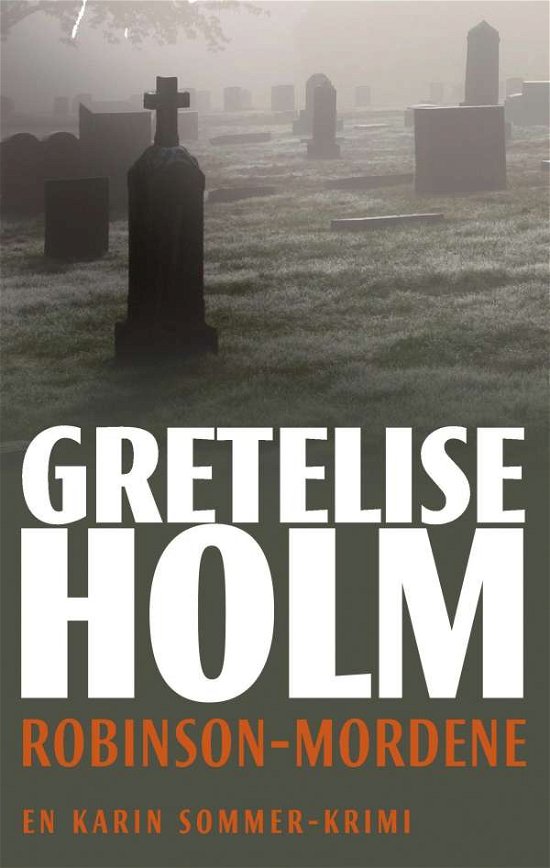 Cover for Gretelise Holm · Krimi: Robinson-mordene (Sewn Spine Book) [5º edição] (2015)