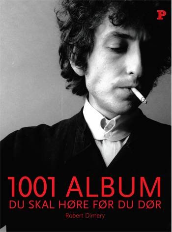 Cover for Robert Dimery · 1001 album du skal høre før du dør (Sewn Spine Book) [1e uitgave] (2008)