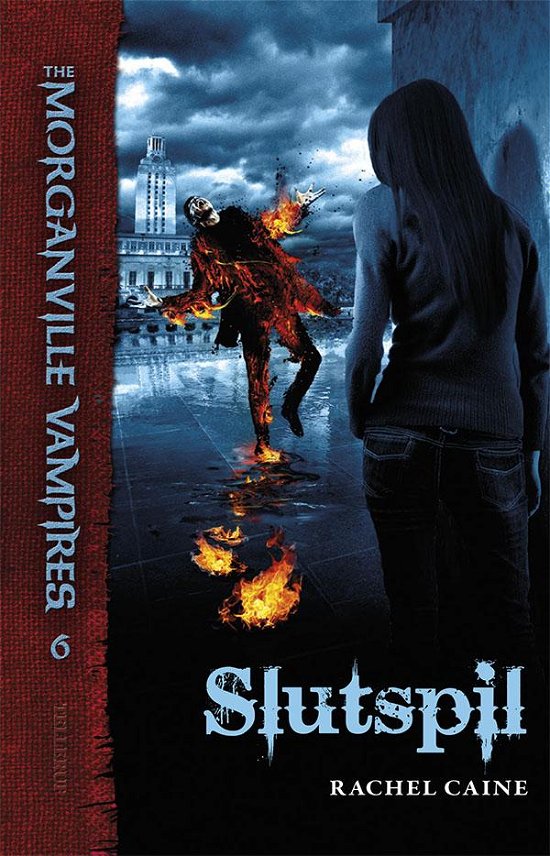 Cover for Rachel Caine · The Morganville Vampires: The Morganville Vampires #6: Slutspil (Sewn Spine Book) [1th edição] (2015)