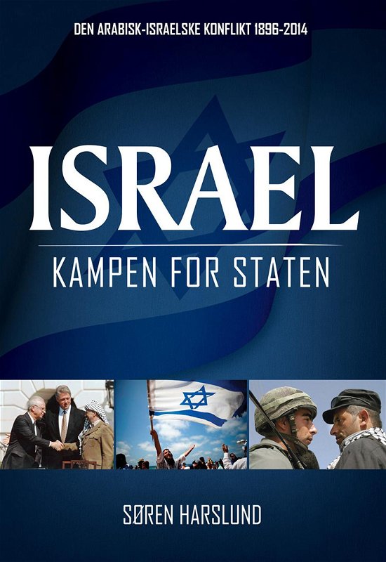 Cover for Søren Harslund · Israel - Kampen for Staten (Gebundesens Buch) [1. Ausgabe] [Indbundet] (2014)