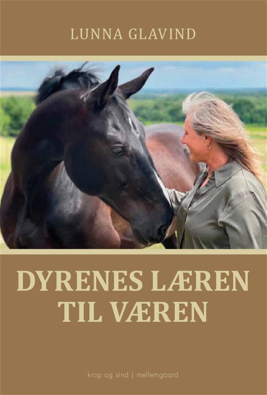 Cover for Lunna Glavind · Dyrenes læren til væren (Poketbok) [1:a utgåva] (2023)