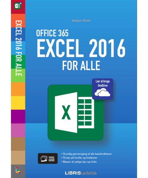 Cover for Jørgen Koch · Excel 2016 for alle (Sewn Spine Book) [1st edition] (2016)