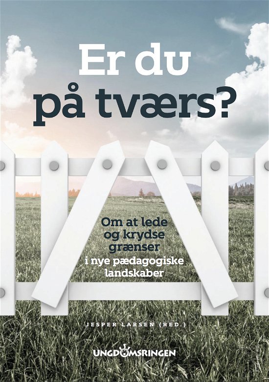 Cover for Jesper Larsen · Er du på tværs? (Buch) (2018)