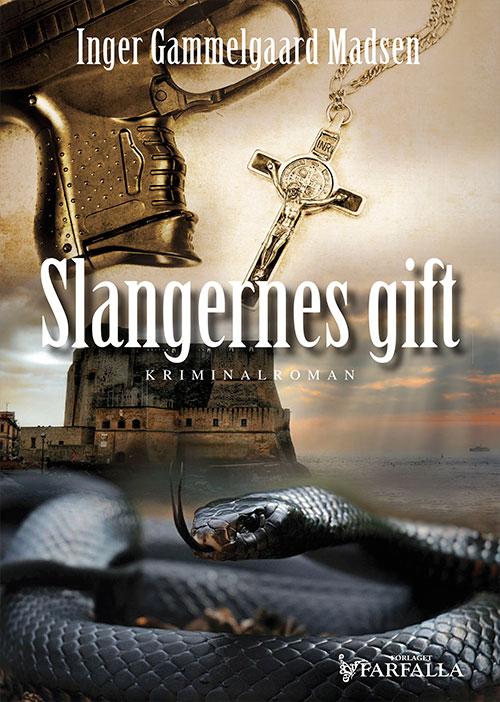 Cover for Inger Gammelgaard Madsen · Rolando Benito serien: Slangernes gift (Pocketbok) [2:a utgåva] (2016)