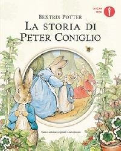 La Storia Di Peter Coniglio. Ediz. A Colori - Beatrix Potter - Bøger -  - 9788804717584 - 