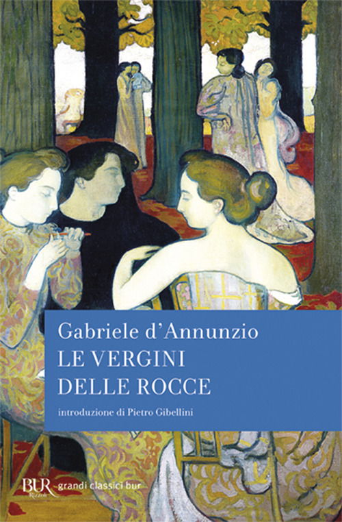 Cover for Gabriele D'Annunzio · Le vergini delle rocce (Paperback Book) (2014)