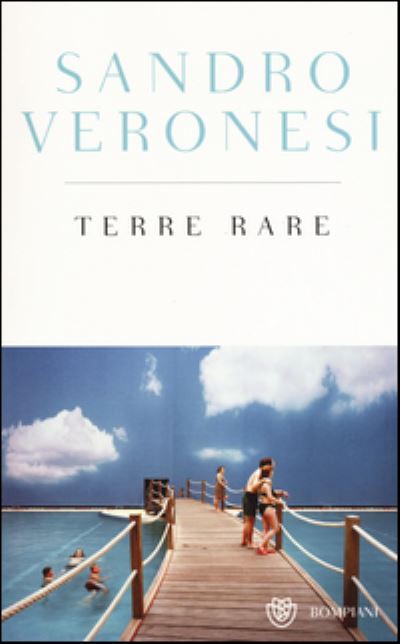 Cover for Sandro Veronesi · Terre rare (MERCH) (2016)