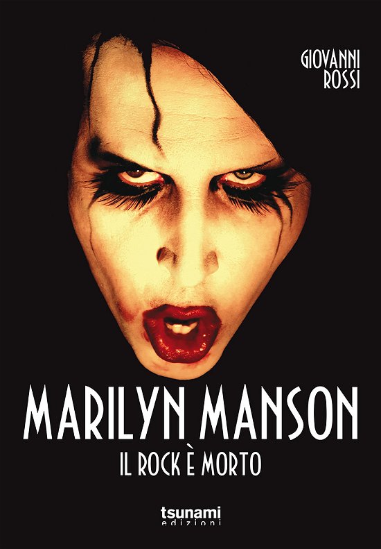Cover for Giovanni Rossi · Marilyn Manson - Il Rock Ã¨ Morto (Book)