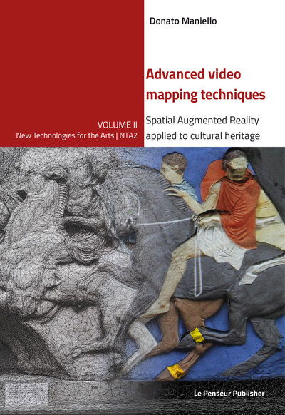 Cover for Donato Maniello · Advanced video mapping techniques - Spatial Augmented Reality applied to cultural heritage (Paperback Book) (2020)