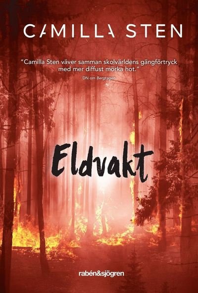 Cover for Camilla Sten · Eldvakt (Bound Book) (2022)