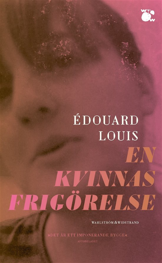 Cover for Édouard Louis · En kvinnas frigörelse (Paperback Book) (2023)