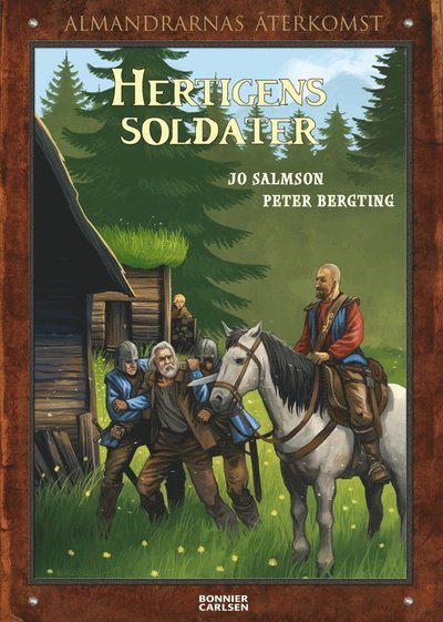 Cover for Jo Salmson · Almandrarnas återkomst: Hertigens soldater (ePUB) (2015)