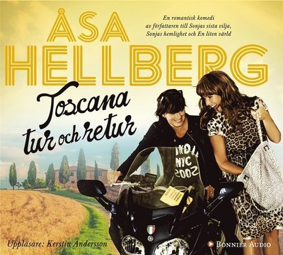 Cover for Åsa Hellberg · Toscana tur och retur (Lydbog (MP3)) (2015)