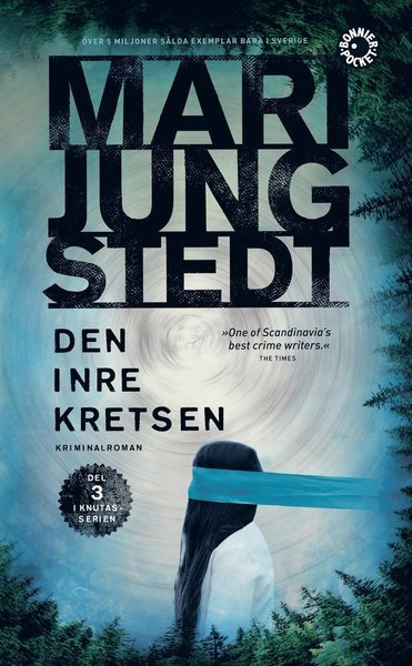 Anders Knutas: Den inre kretsen - Mari Jungstedt - Kirjat - Bonnier Pocket - 9789174297584 - tiistai 14. toukokuuta 2019