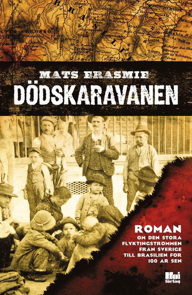 Cover for Mats  Erasmie · Dödskaravanen (Hardcover Book) (2018)