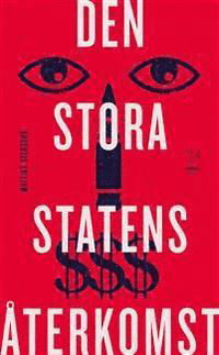 Cover for Mattias Svensson · Den stora statens återkomst (Paperback Book) (2017)