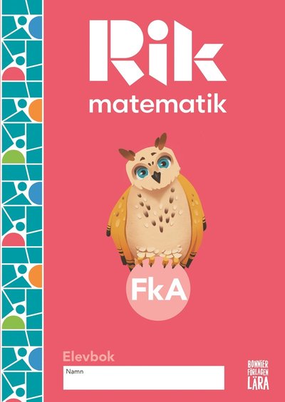 Cover for Manuel Tenser, Patrik Gustafsson, Hillevi Gavel, Fredrik Blomqvist · Rik matematik Fk A Elevbok (Paperback Book) [Ned edition] (2021)