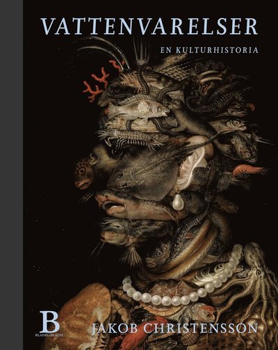 Cover for Jakob Christensson · Vattenvarelser - en kulturhistoria (Bound Book) (2021)