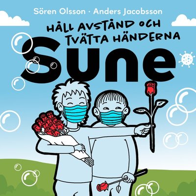 Cover for Sören Olsson · Sune: Håll avstånd och tvätta händerna Sune (Audiobook (MP3)) (2021)