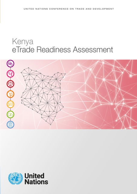 Cover for United Nations Conference on Trade and Development · Kenya eTrade readiness assessment (Paperback Book) (2022)