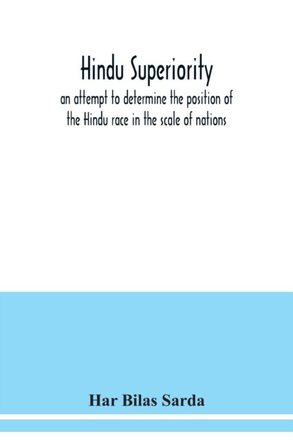 Cover for Har Bilas Sarda · Hindu superiority (Pocketbok) (2020)