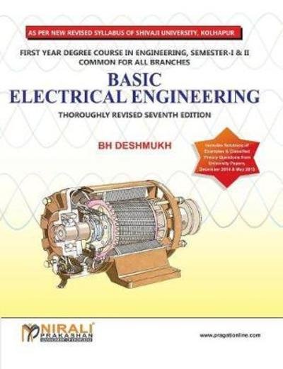 Cover for B H Deshmukh · Basic Electrical Engineering (Shivaji University, F.E., Sem. I &amp; Ii) (Paperback Bog) (2015)