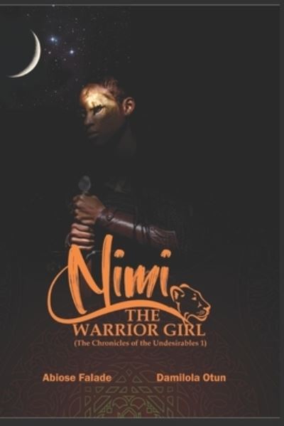 Cover for Damilola Otun · Nimi: The Warrior Girl (Paperback Book) (2021)