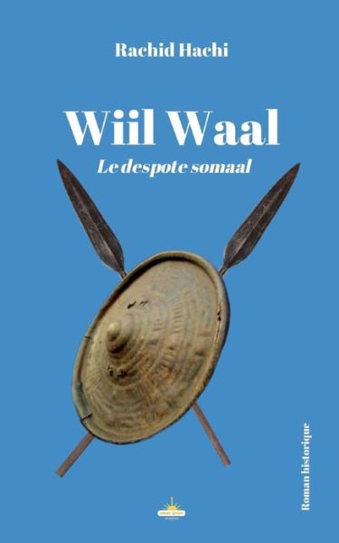 Cover for Rachid Hachi · Wiil Waal (Paperback Book) (2020)